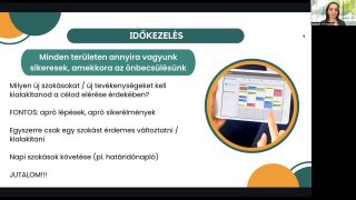 Az időd a célod szolgálatába áll!